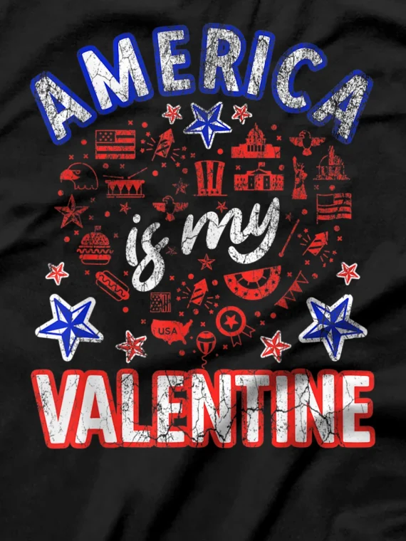 America is my Valentine proud Americans Heart USA Grunge T-Shirt