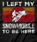 Funny Snowmobile Lover Clothing Snowmobiling Skimobile Snow T-Shirt